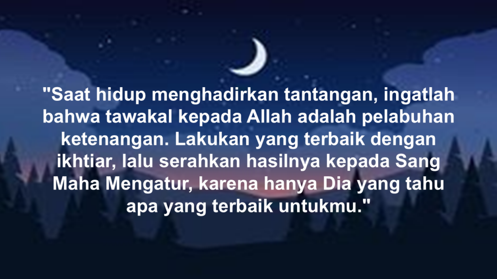 lanskap yang menenangkan dengan kutipan tentang tawakal kepada Allah