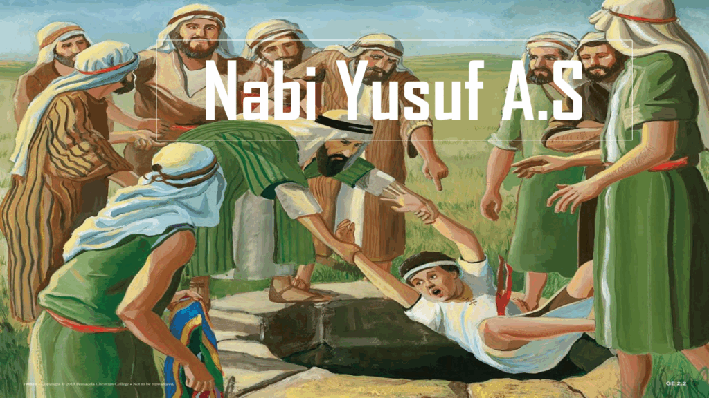 Yusuf a.s.: Teladan Jujur, Sabar, dan Amanah Kepemimpinan