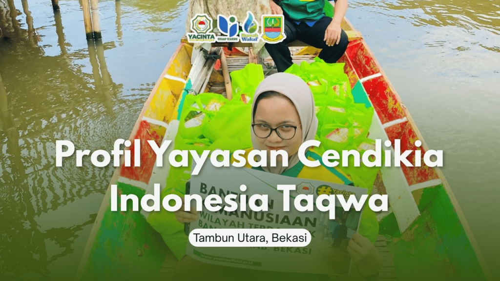 Profil Yayasan Cendikia Indonesia Taqwa Tambun Utara