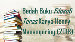 Tetap Tenang di Dunia Cemas: Bedah Buku Filosofi Teras