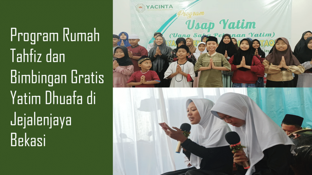 Program Rumah Tahfiz Gratis Yatim Dhuafa Jejalenjaya Bekasi