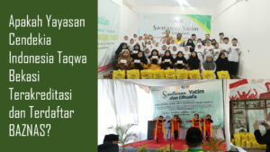 Apakah Yayasan Cendekia Indonesia Taqwa Terdaftar di BAZNAS?