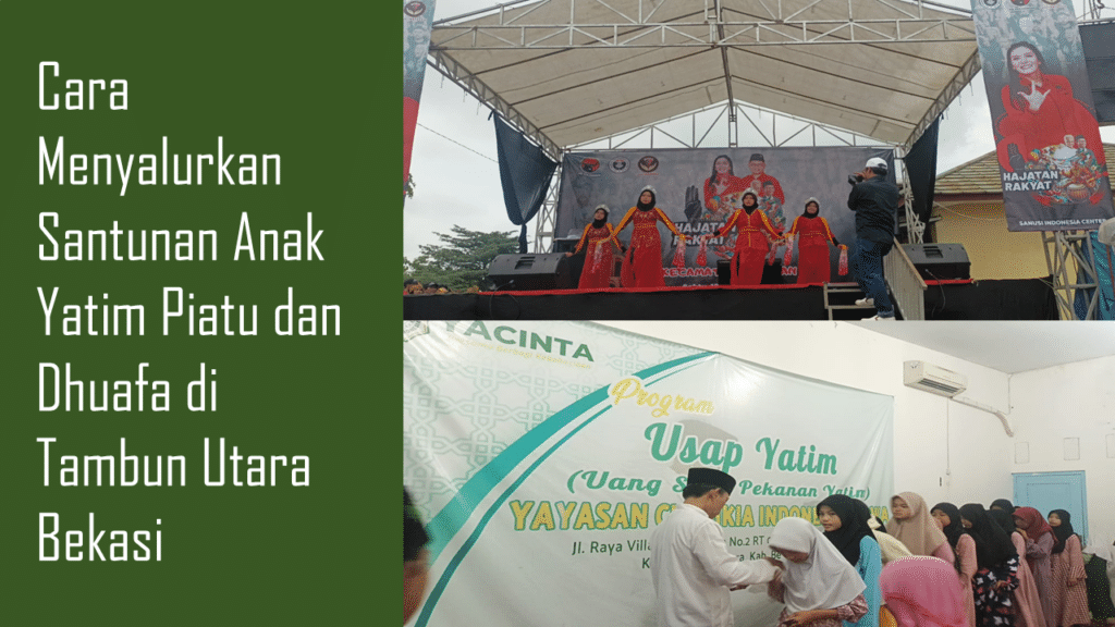 Cara Menyalurkan Santunan Anak Yatim Dhuafa Tambun Utara Bekasi