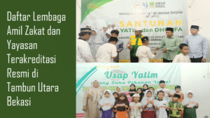 Daftar Yayasan & Lembaga Zakat Terakreditasi Tambun Utara