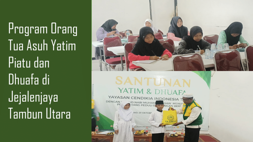Program Orang Tua Asuh Yatim & Dhuafa Jejalenjaya Tambun Utara
