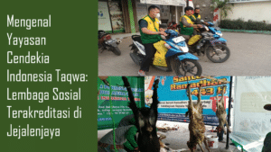 Mengenal Yayasan Cendekia Indonesia Taqwa Terakreditasi Resmi